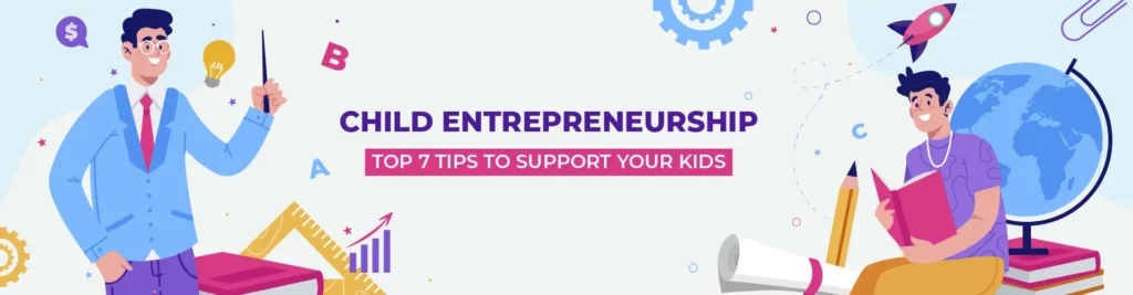 Child Entrepreneurship