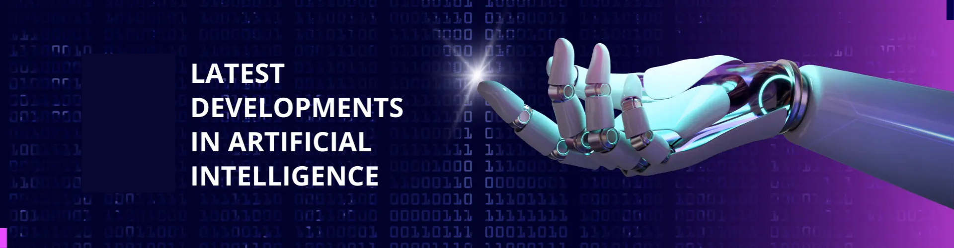 Latest Developments in Artificial Intelligence