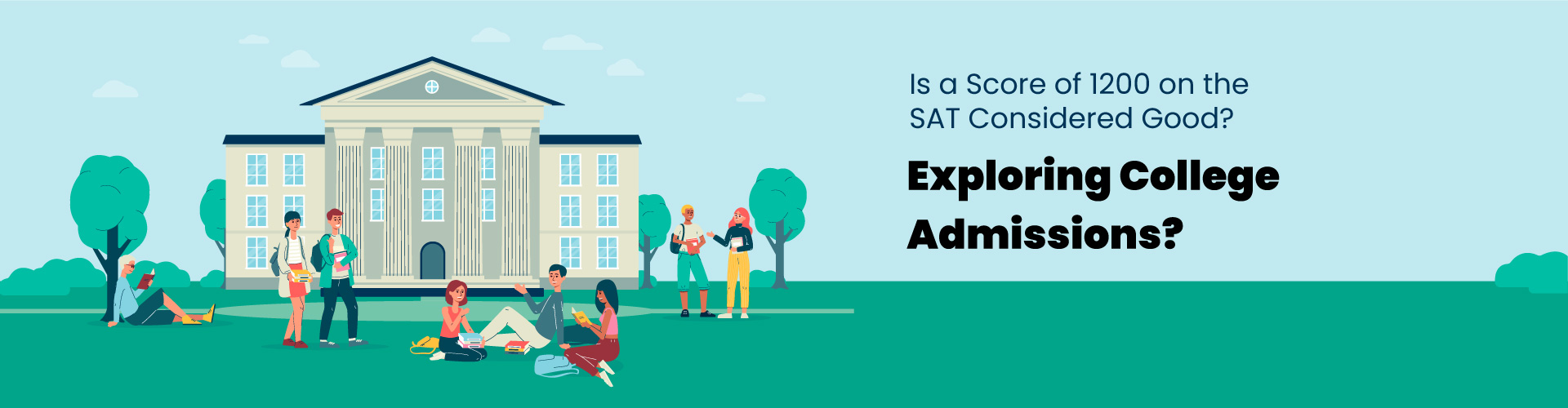 Is a Score of 1200 on the SAT Considered Good?