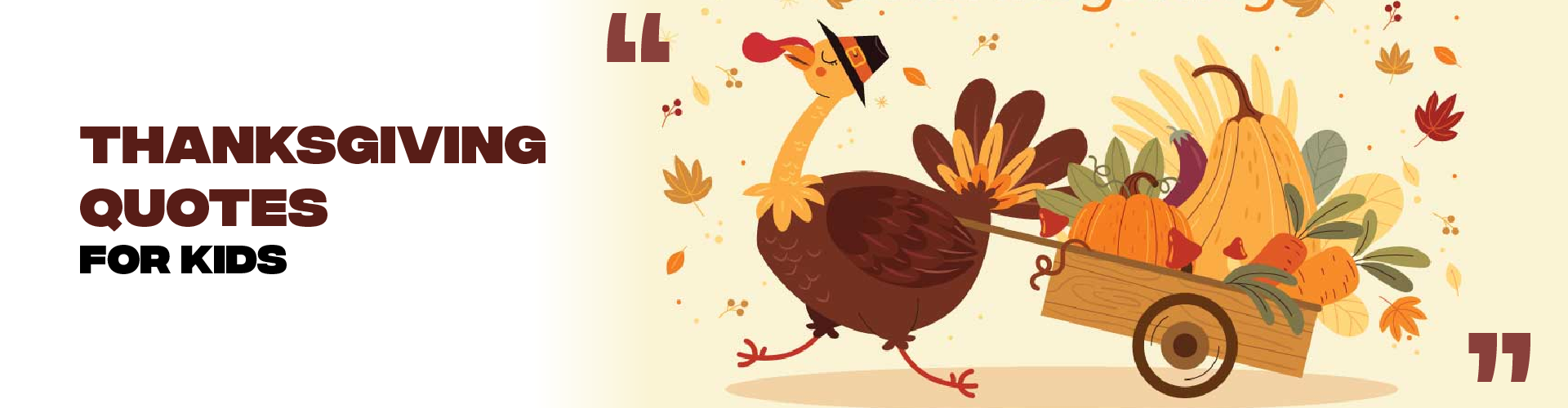 Thanksgiving Quotes For Kids