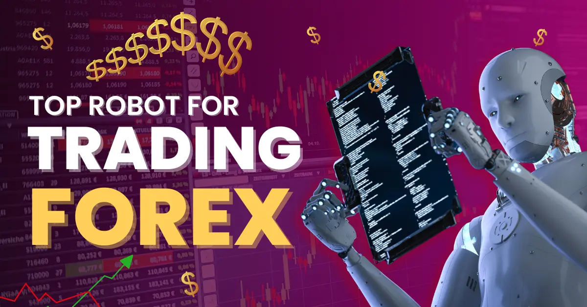 Top 10 Robot For Trading Forex