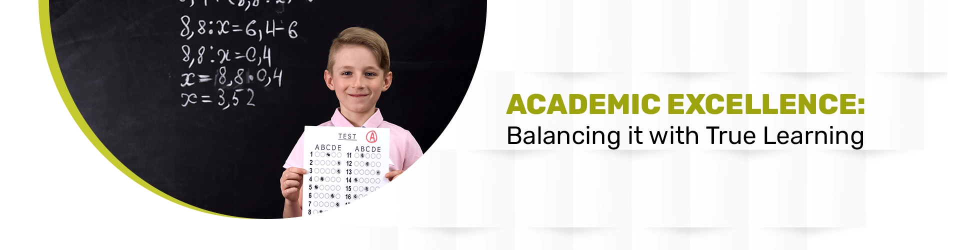 Academic Excellence Balancing It With True Learning