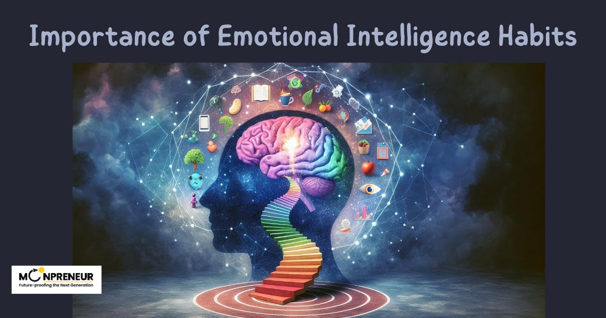 The Importance of Emotional Intelligence Habits