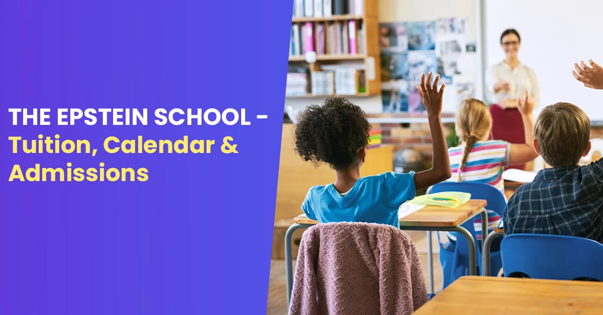 The Epstein School Tuition Calender Admissions 2024 The Epstein School Tuition Calender Admissions 2024