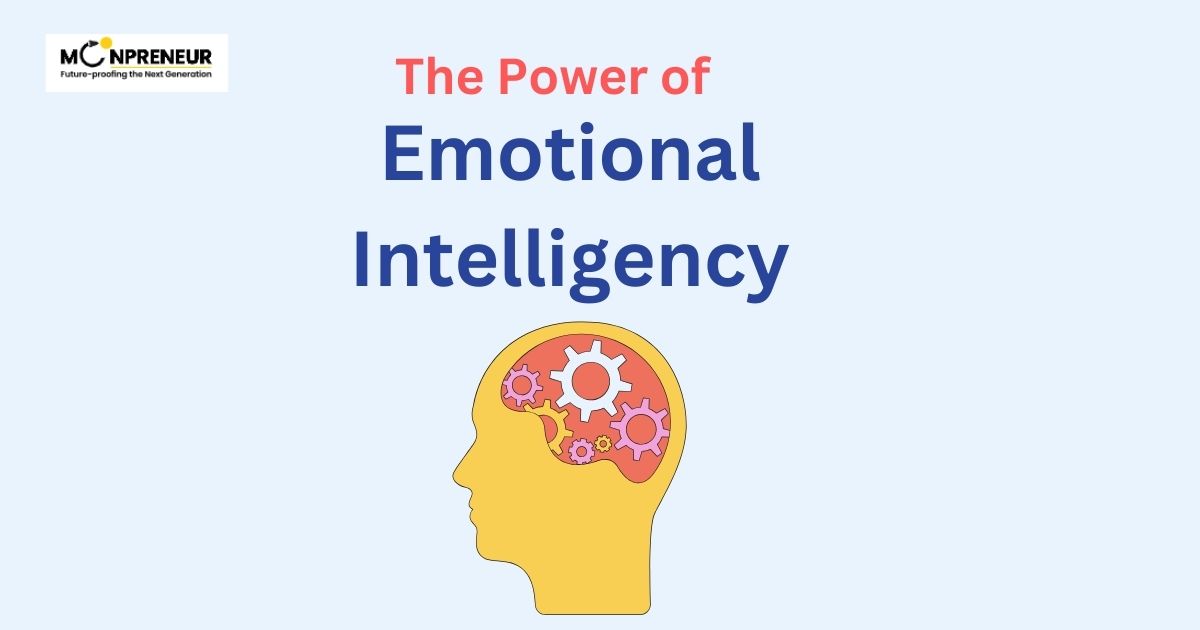 The Power of Emotional Intelligency