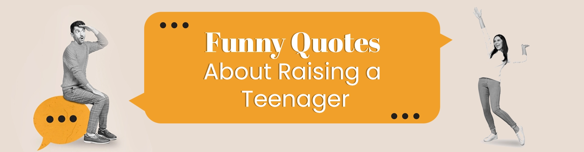 Funny Quotes About Raising A Teenager