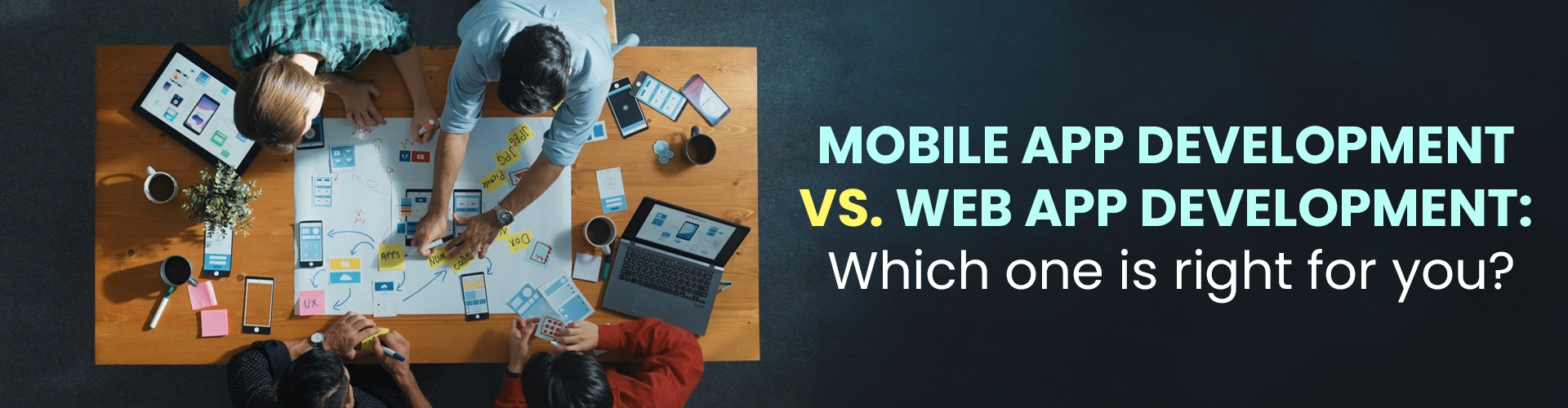 Mobile App Development Vs Web App