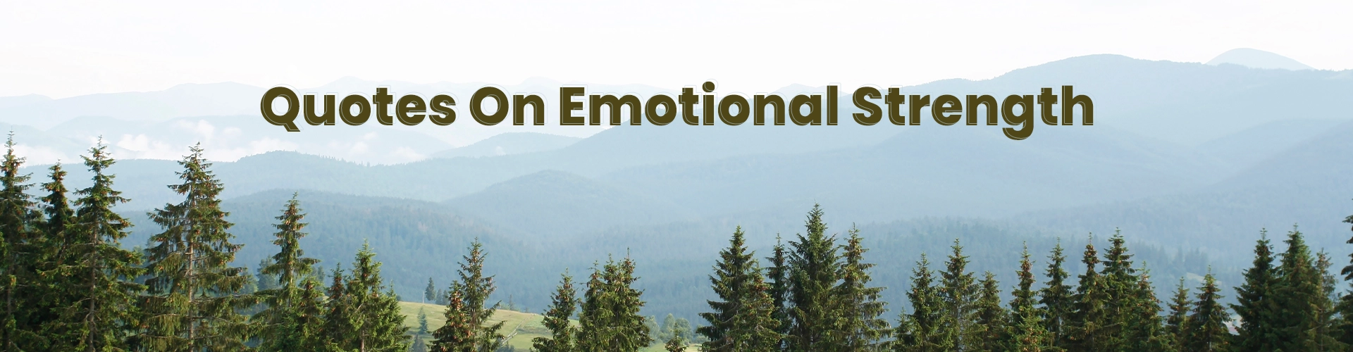 Quotes On Emotional Strength