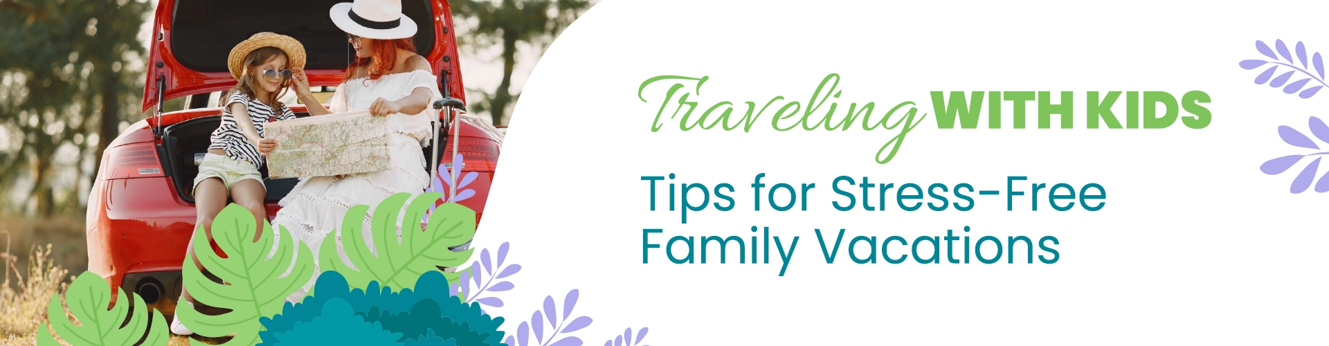 Tips For Stress Free Family Vacations