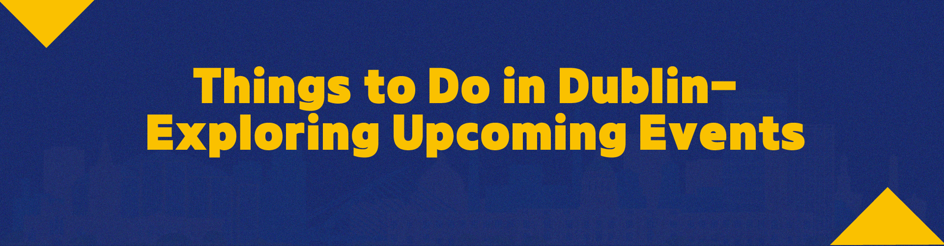 Events in Dublin