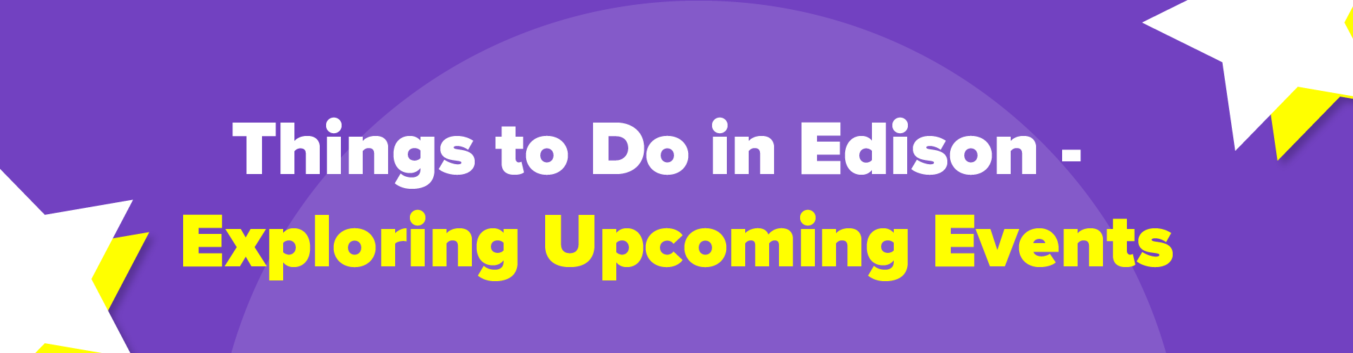 Events in Edison
