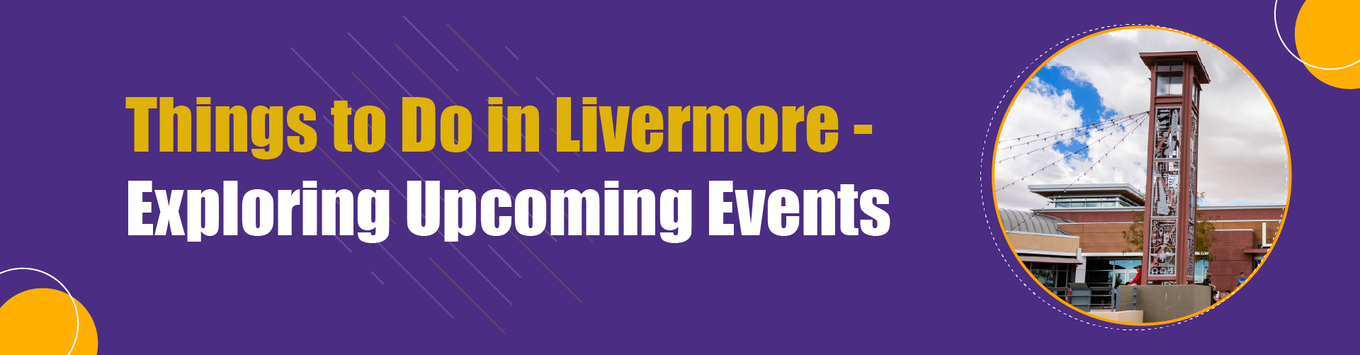 Events in Livermore