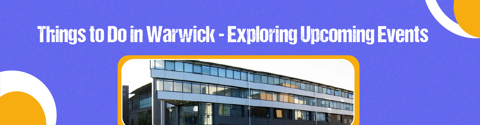 Warwick Feature Image