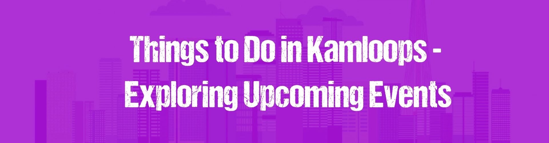 Events in Kamloops