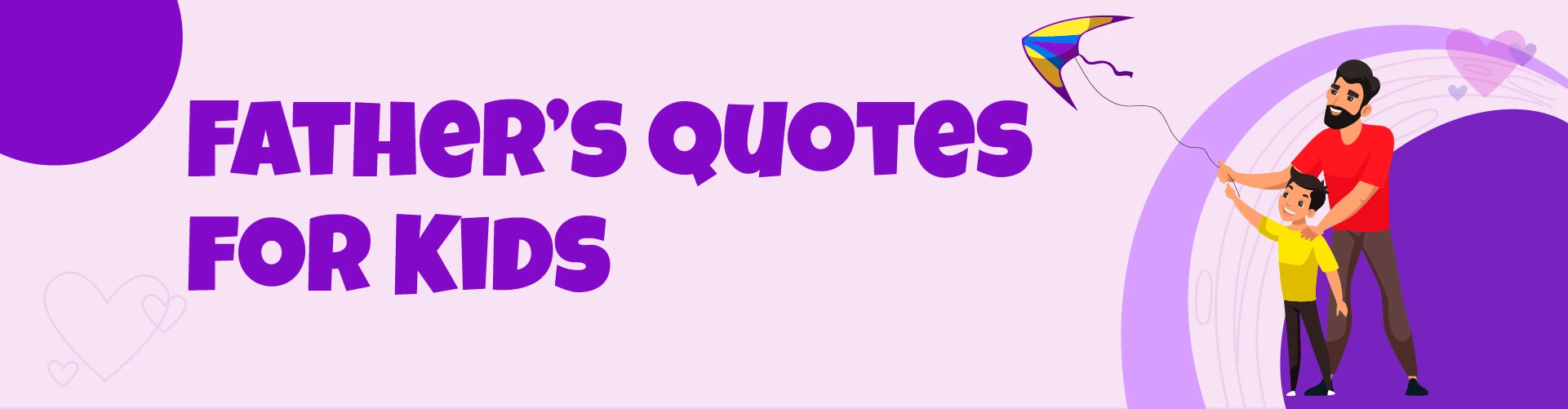 Father's Quotes for Kids
