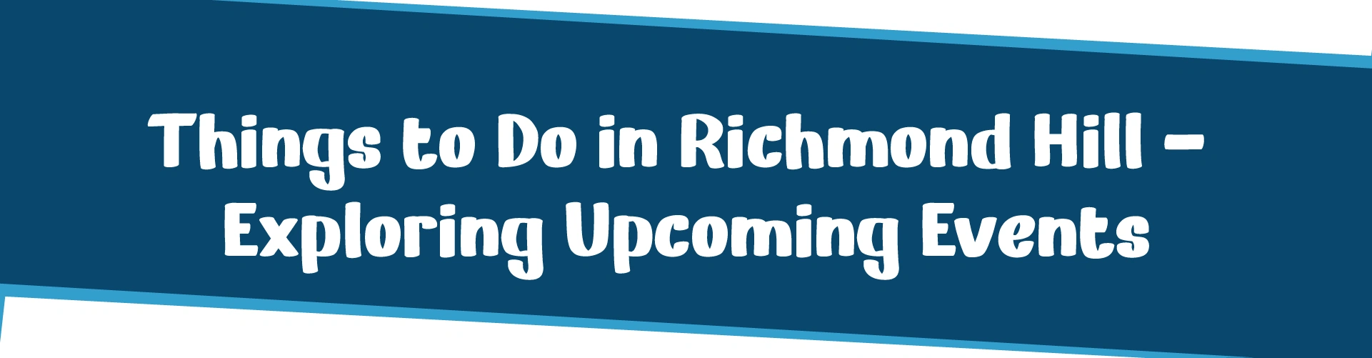 Richmond Hill Feature