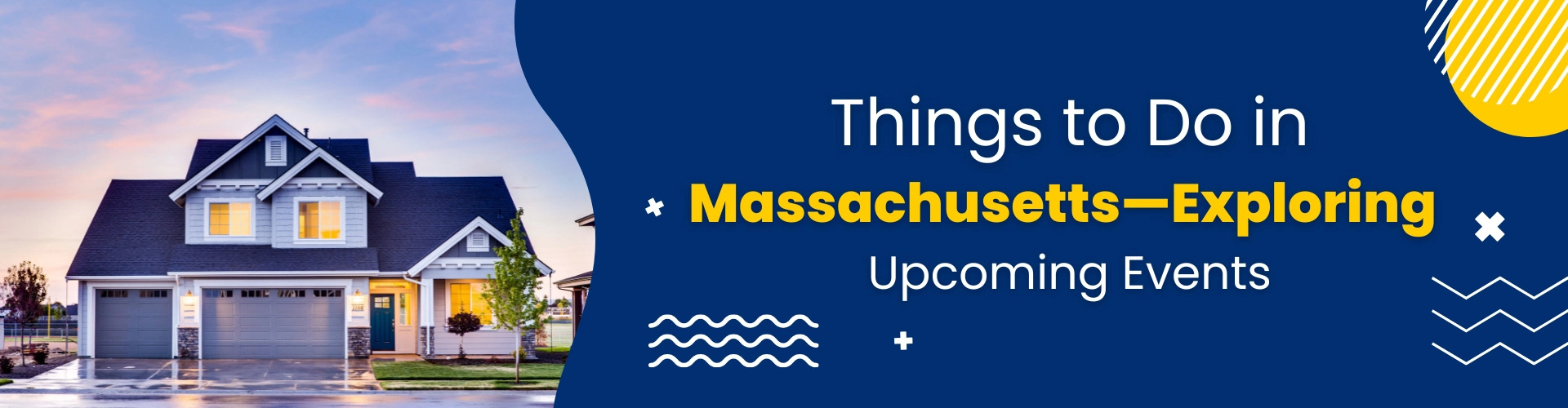 Things to Do in Massachusetts- Exploring Upcoming Events