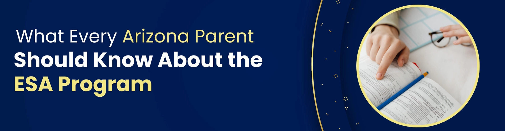 What Every Arizona Parent Should Know About the ESA Program