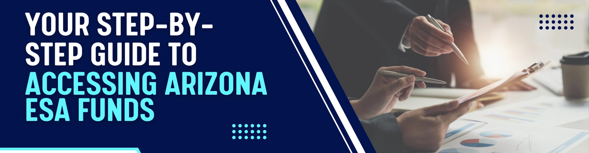 Step-by-Step Guide to Accessing Arizona ESA Funds