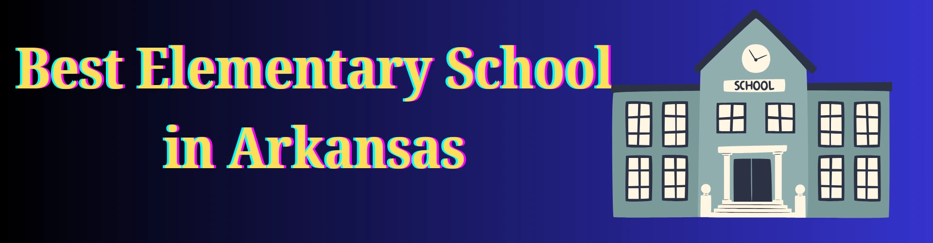 Best Elementary School in Arkansas