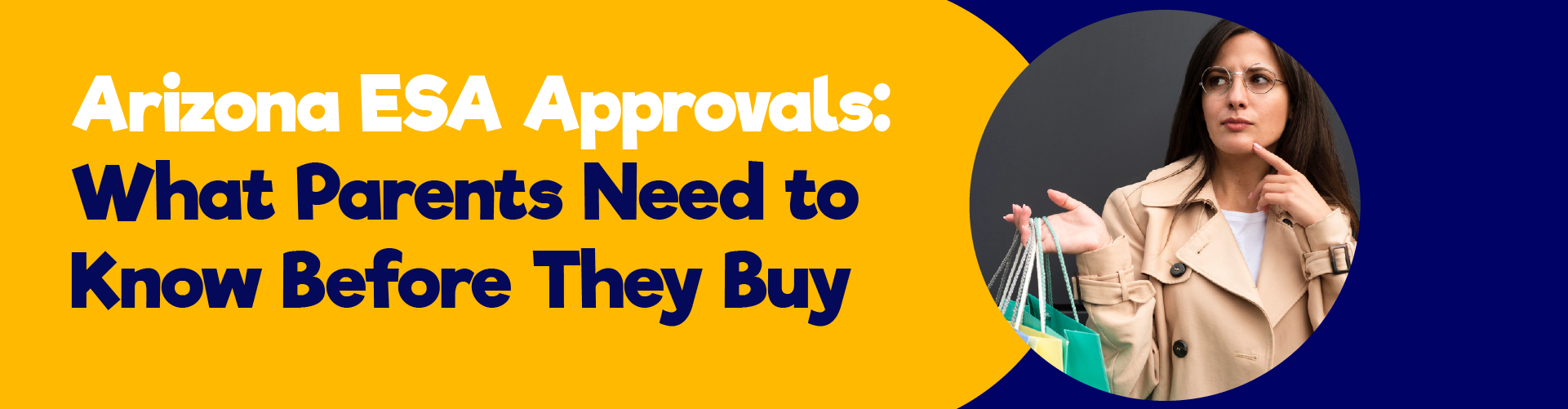 Arizona ESA Approvals: What Parents Need to Know Before They Buy