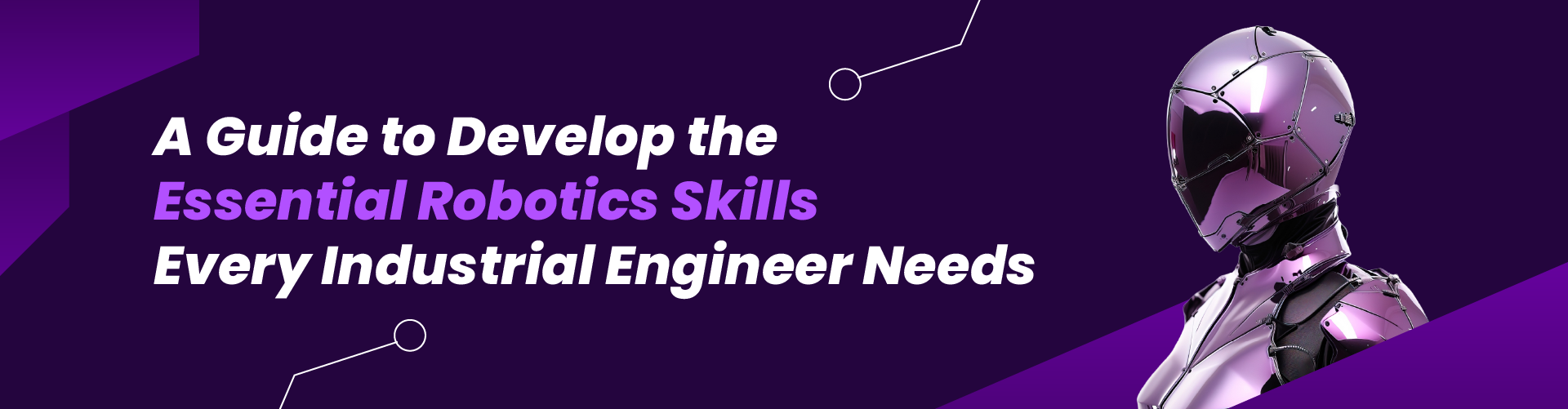 Essential Robotics Skills