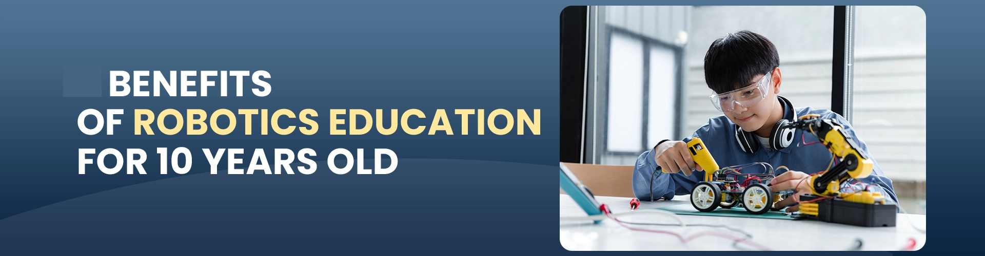 Robotics Education For 10 Years Old 1