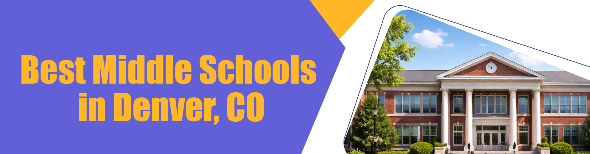 Best Middle Schools in Denver, CO