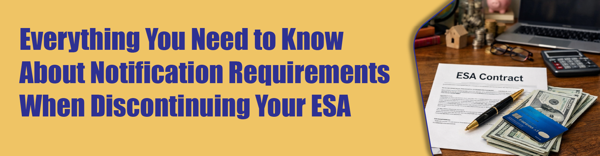 Discontinuing Your ESA