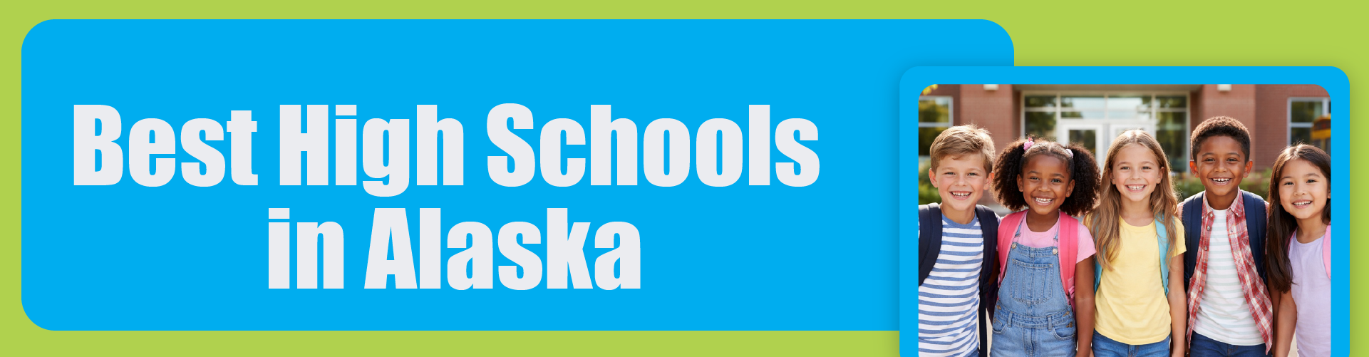 Best High Schools in Alaska