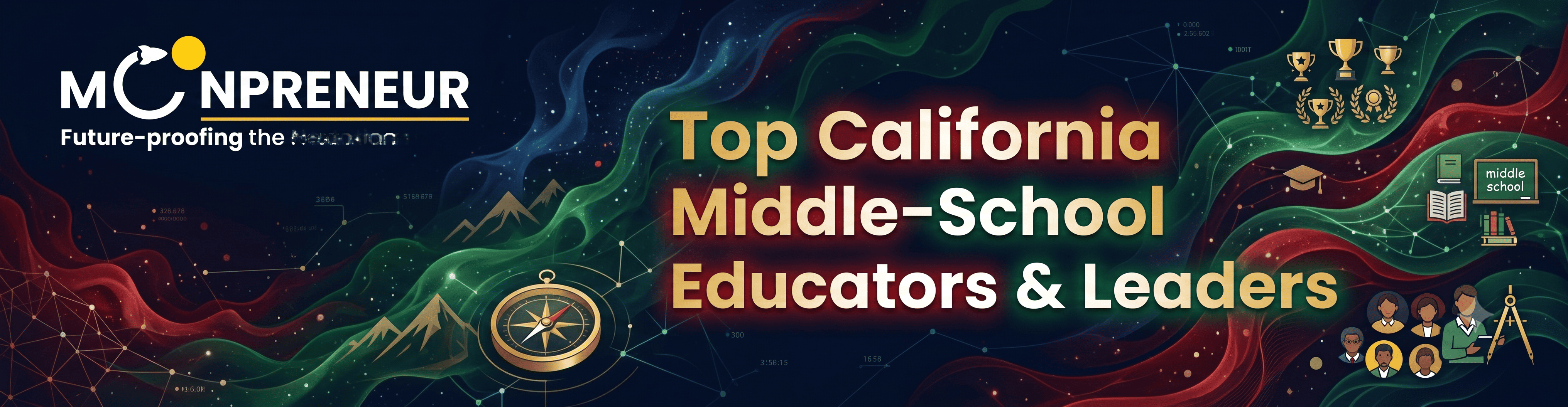 California Middle-School Educators & Leaders Shaping the Future