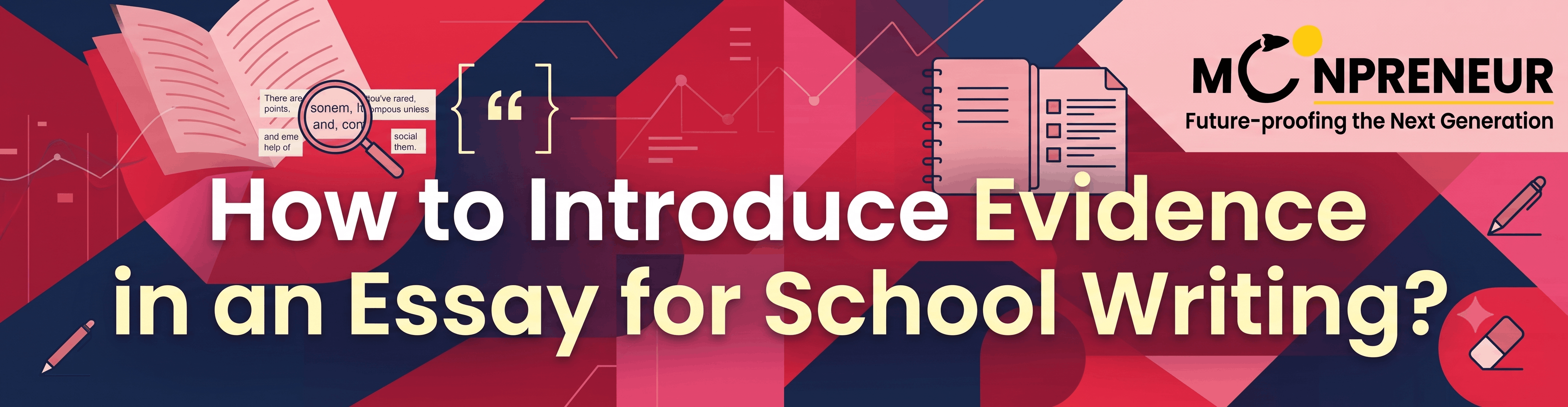 How to Introduce Evidence in an Essay for School Writing