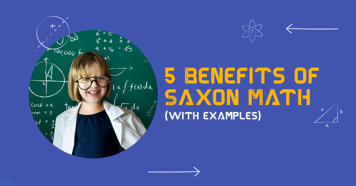 Top 5 Benefits of Saxon Math top-5-benefits-of-saxon-math