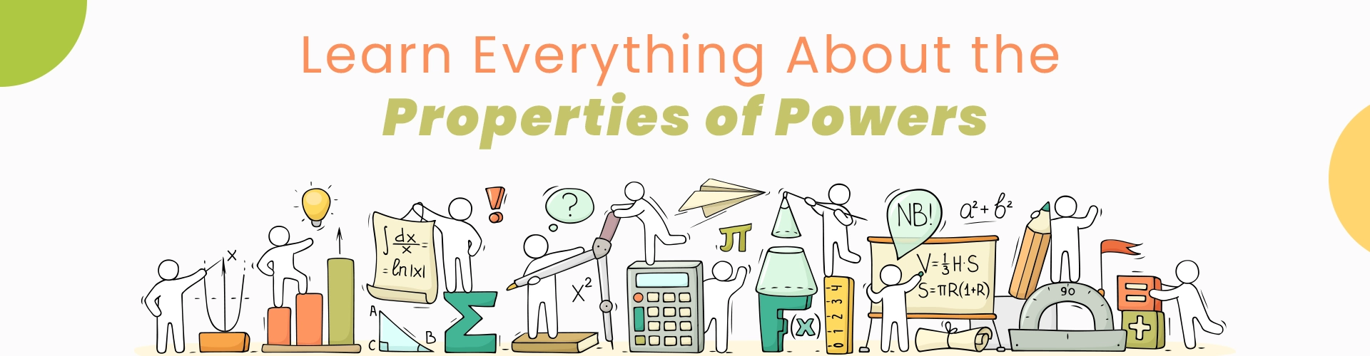 Learn About the Properties of Powers