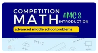 AMC 8 Competition Advanced Math Course