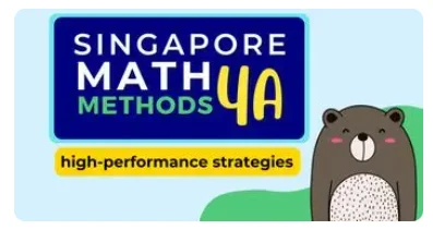 Singapore Math 4A Advanced Math Course