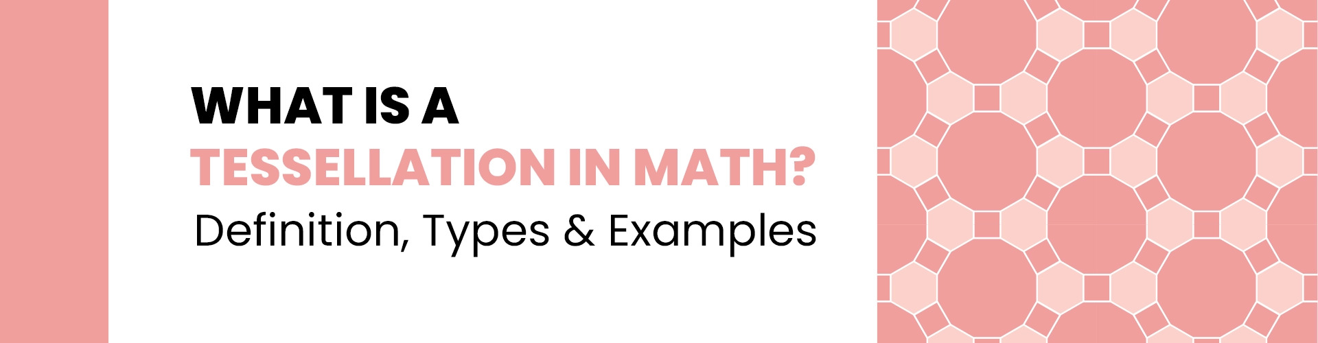 Tessellation in Math