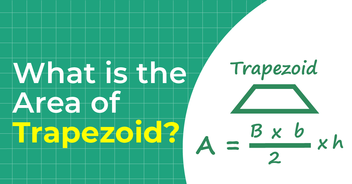 How to Find the Area of Trapezoid?