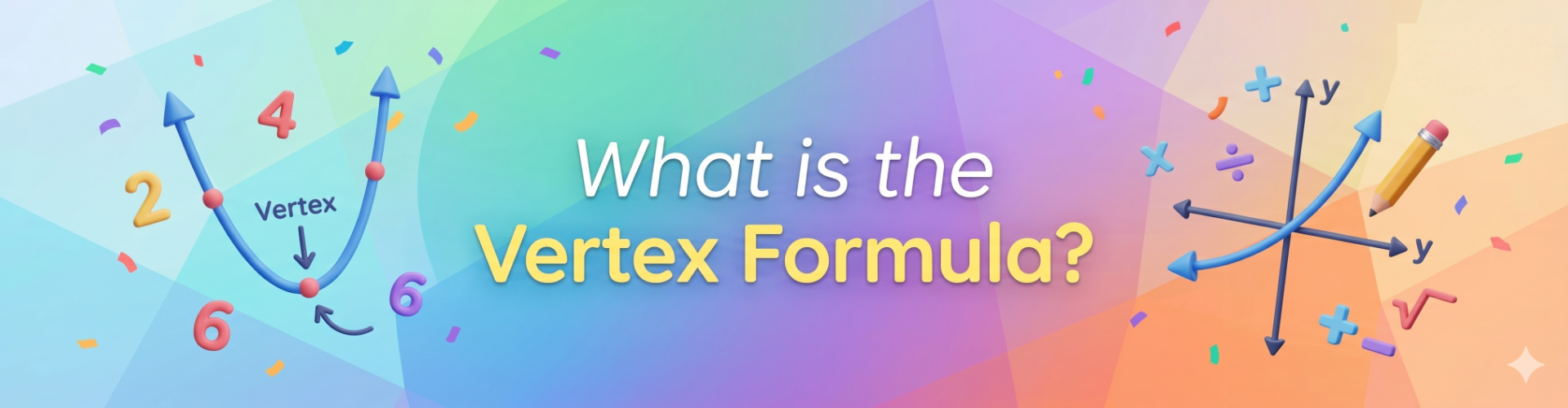 What Is Vertex formula