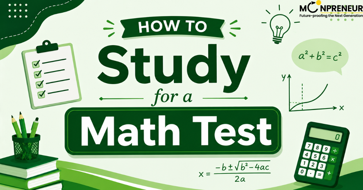 How to Study for a Math Test: Easy Tips for Success
