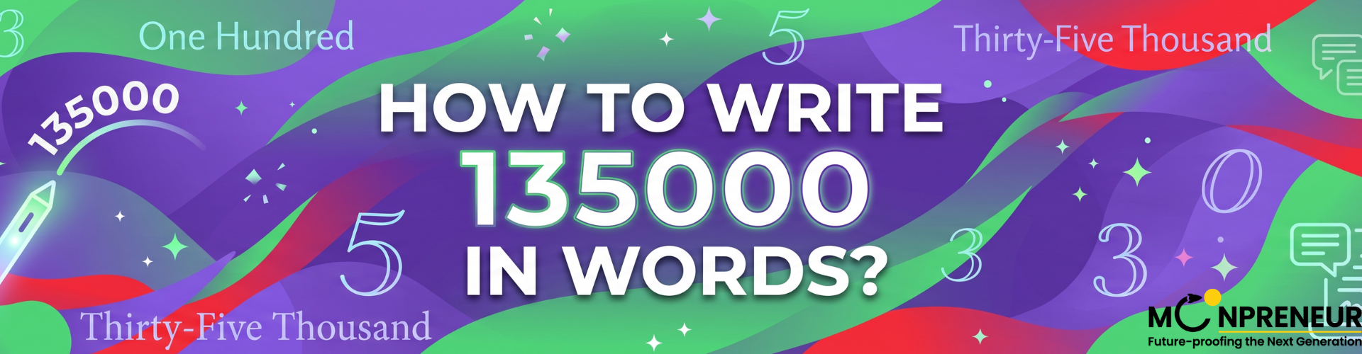 How to Write 135000 in Words?