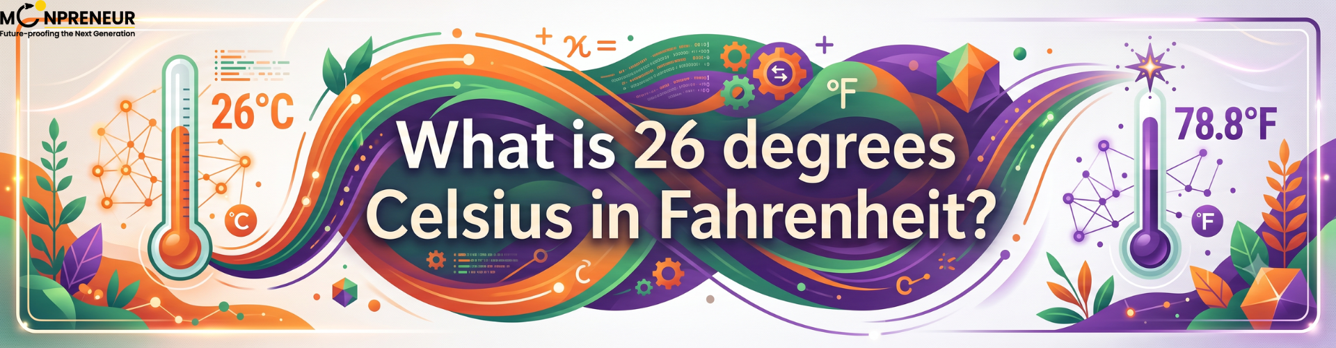 What is 26 degrees Celsius in Fahrenheit