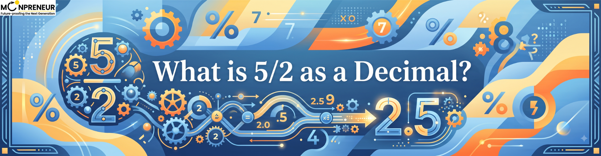 What is 5/2 as a Decimal