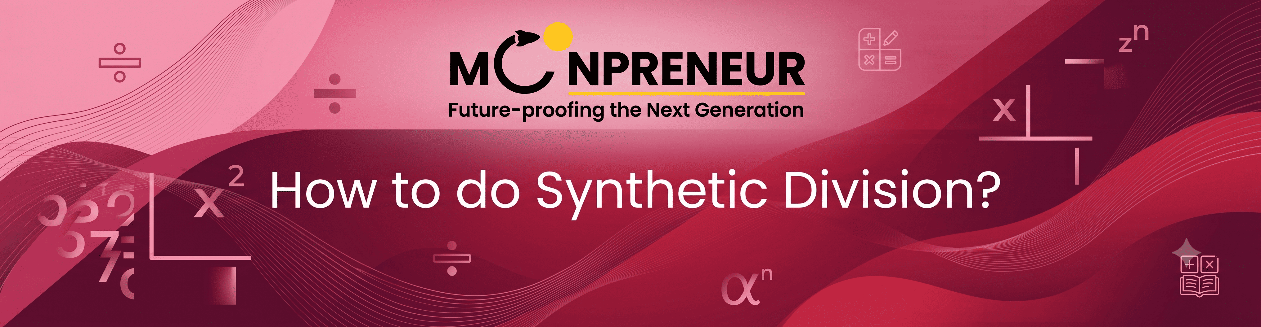 How to do Synthetic Division