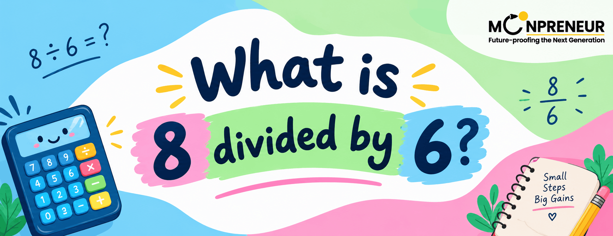 What Is 8 Divided By 6