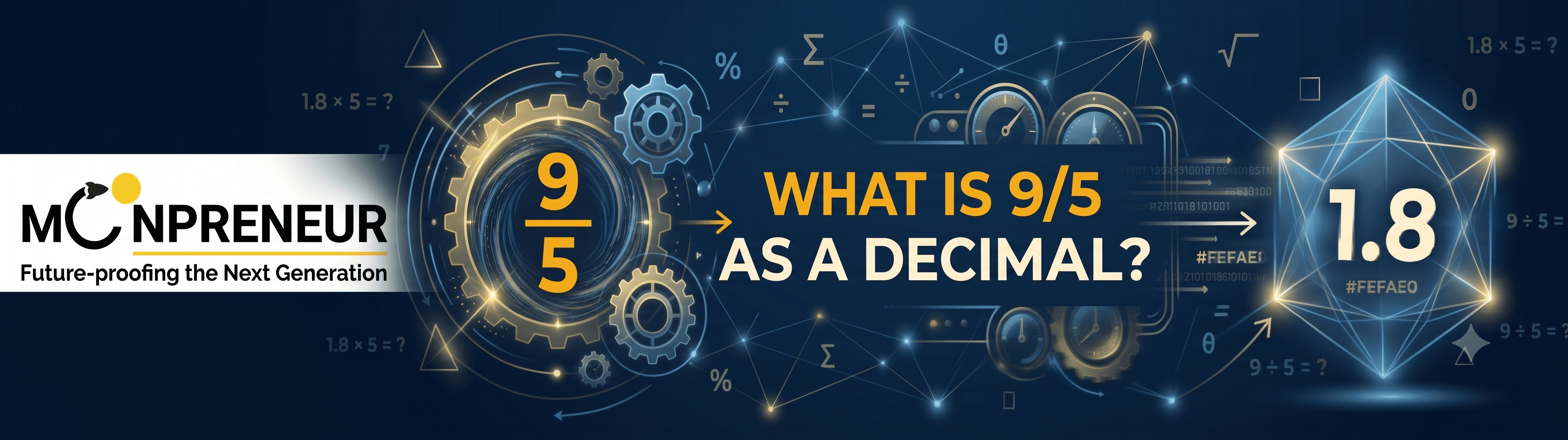 What Is 9/5 as a Decimal