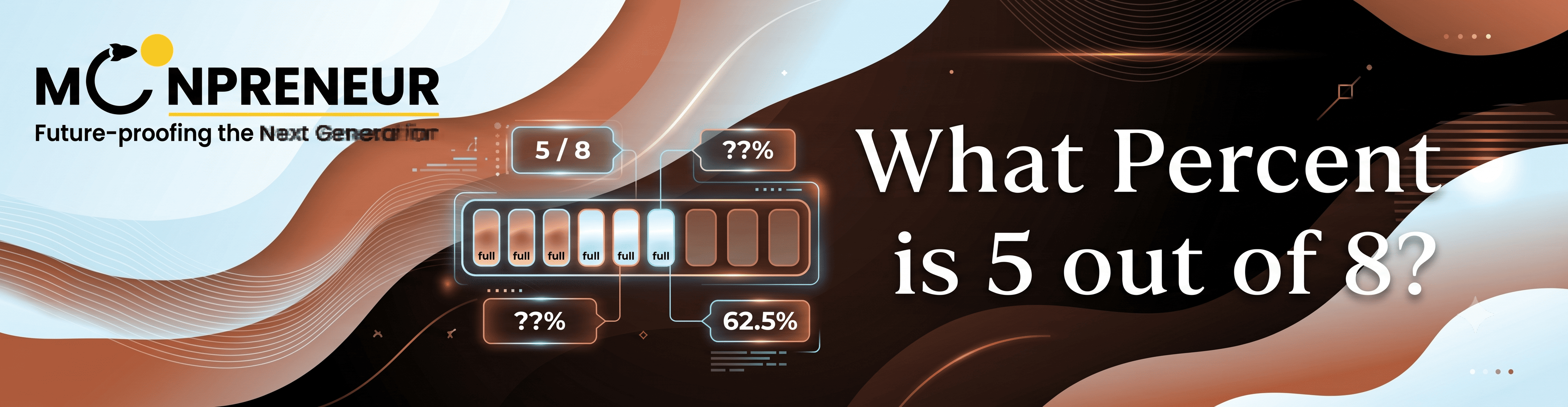 What Percent is 5 out of 8 1