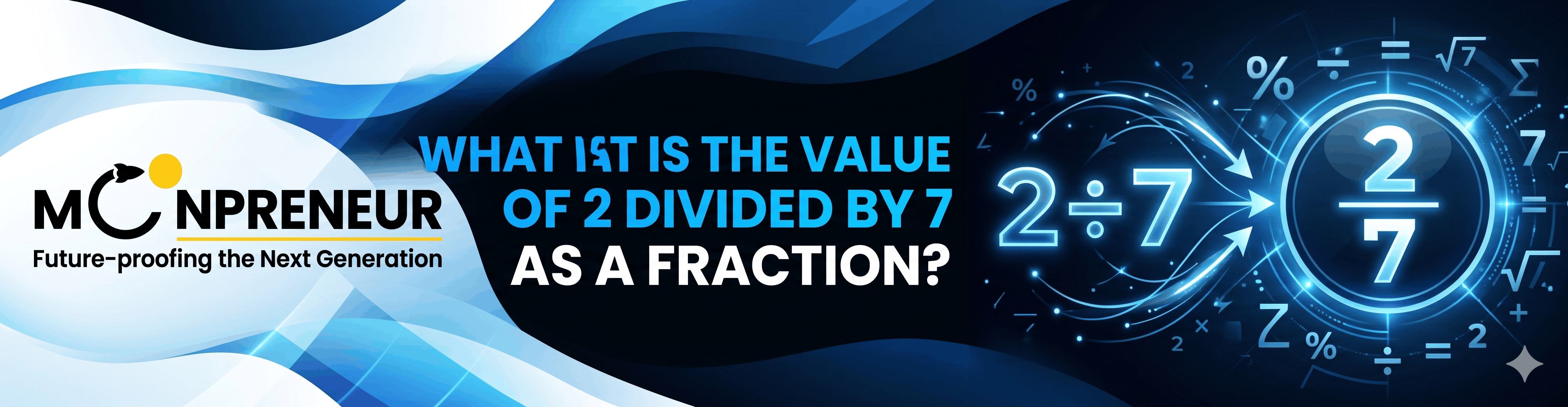 2 Divided by 7 as a Fraction