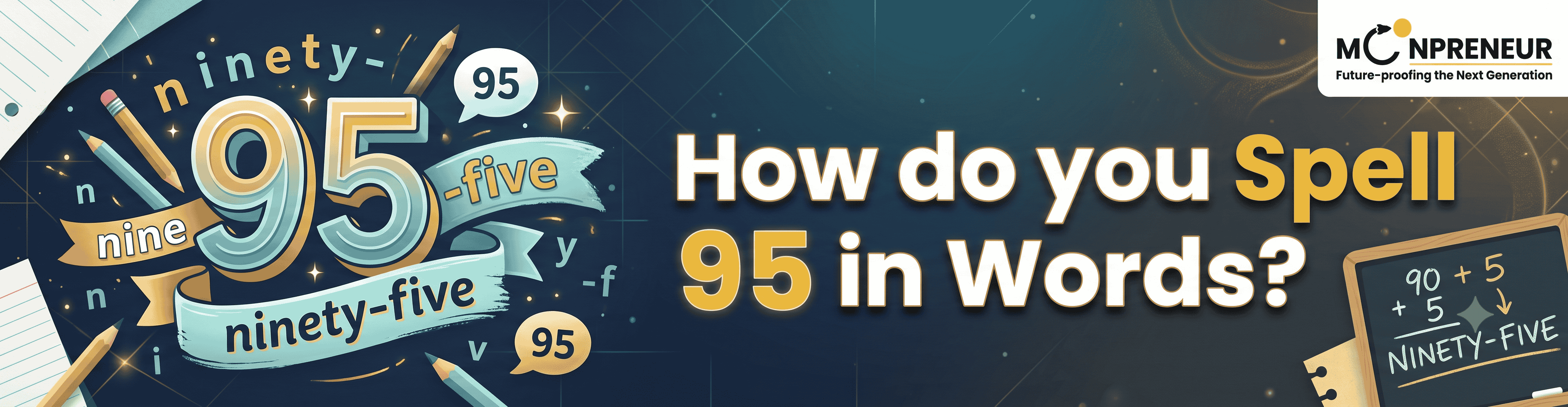How do you Spell 95 in Words?