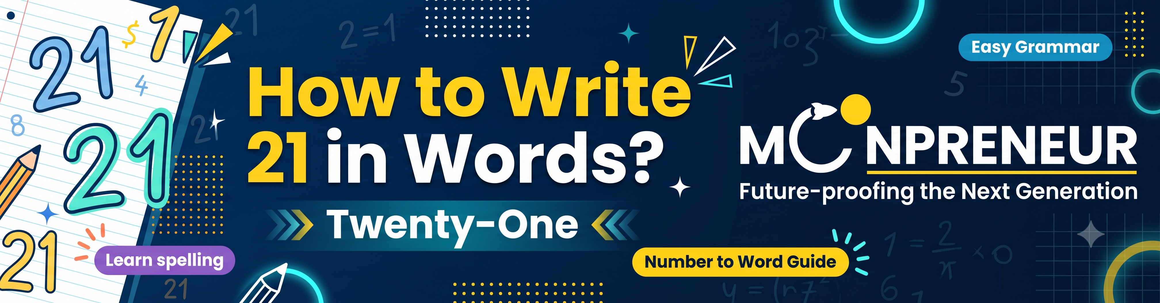 How to Write 21 in Words